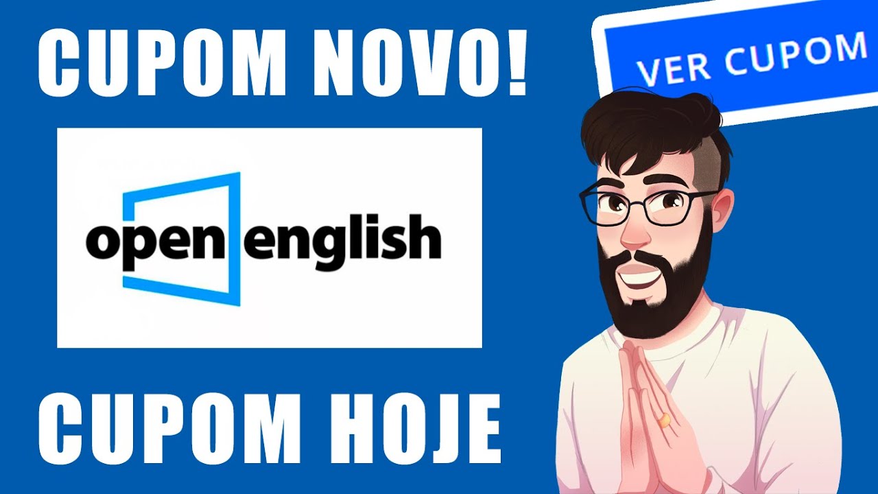 CUPOM DE DESCONTO OPEN ENGLISH OUTUBRO 2024 CUPOM OPEN ENGLISH
