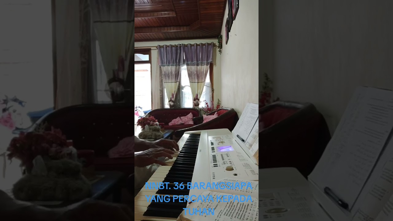 NNBT. 36 BARANGSIAPA YANG PERCAYA KEPADA TUHAN