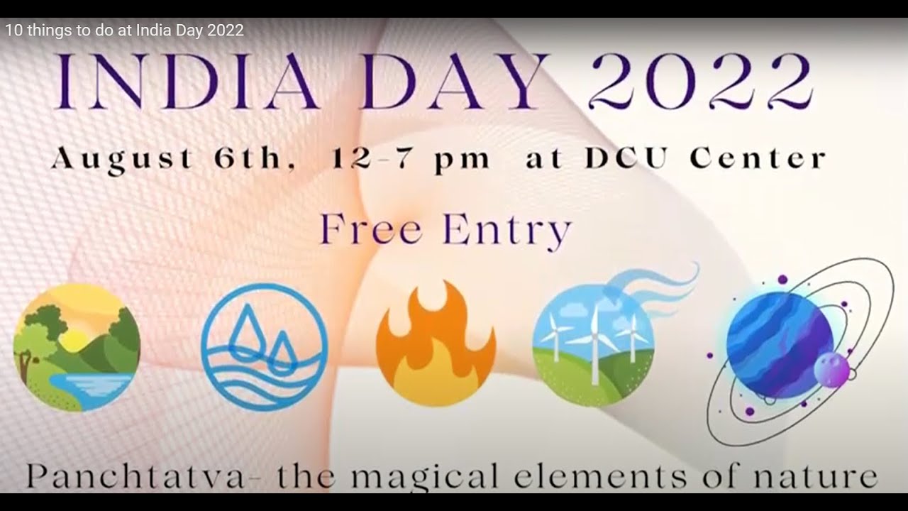10 things to do at India Day 2022