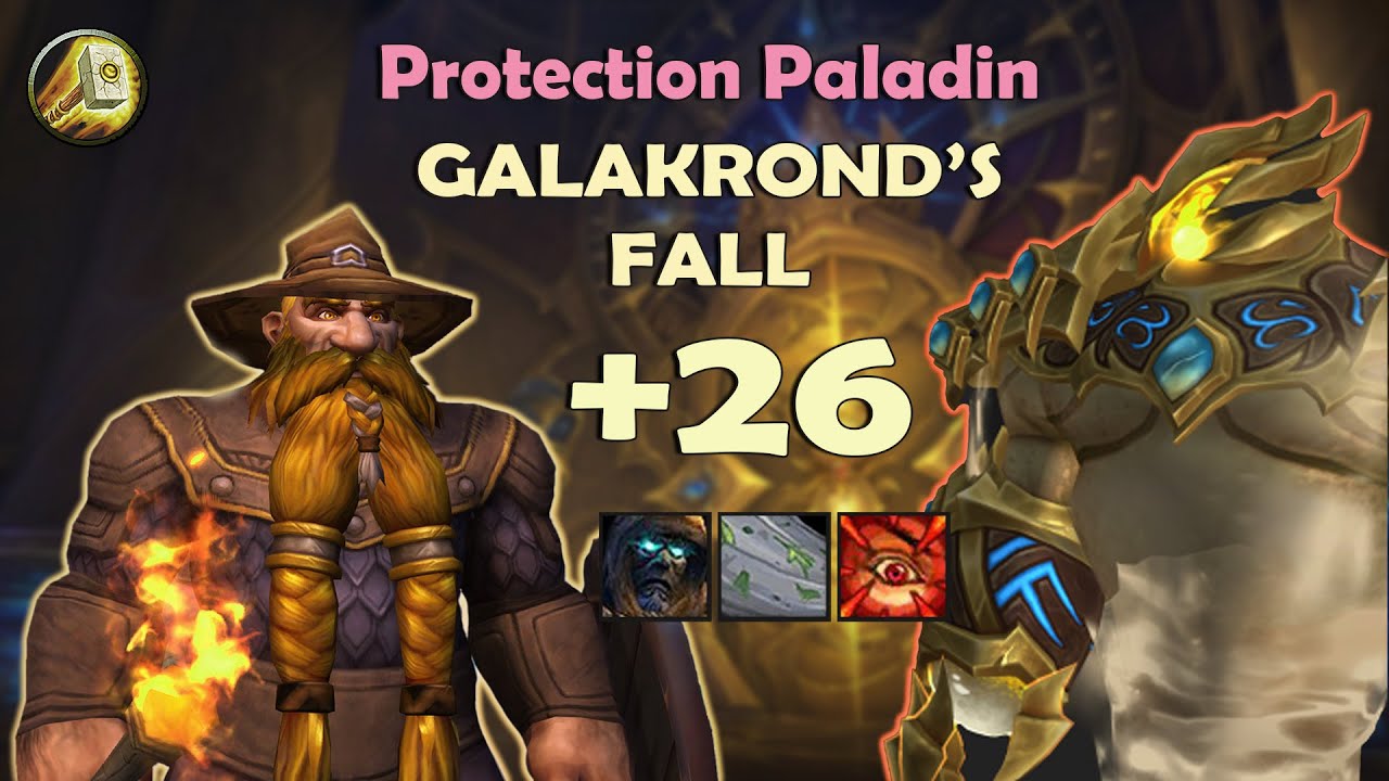 +26 DOTI: Galakrond's Fall | Protection Paladin | Dragonflight Season 3