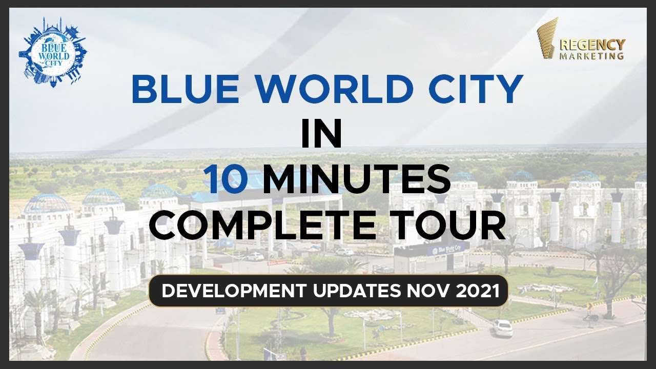 Blue World City in 10 Minutes | Site Visit | Regency Marketing