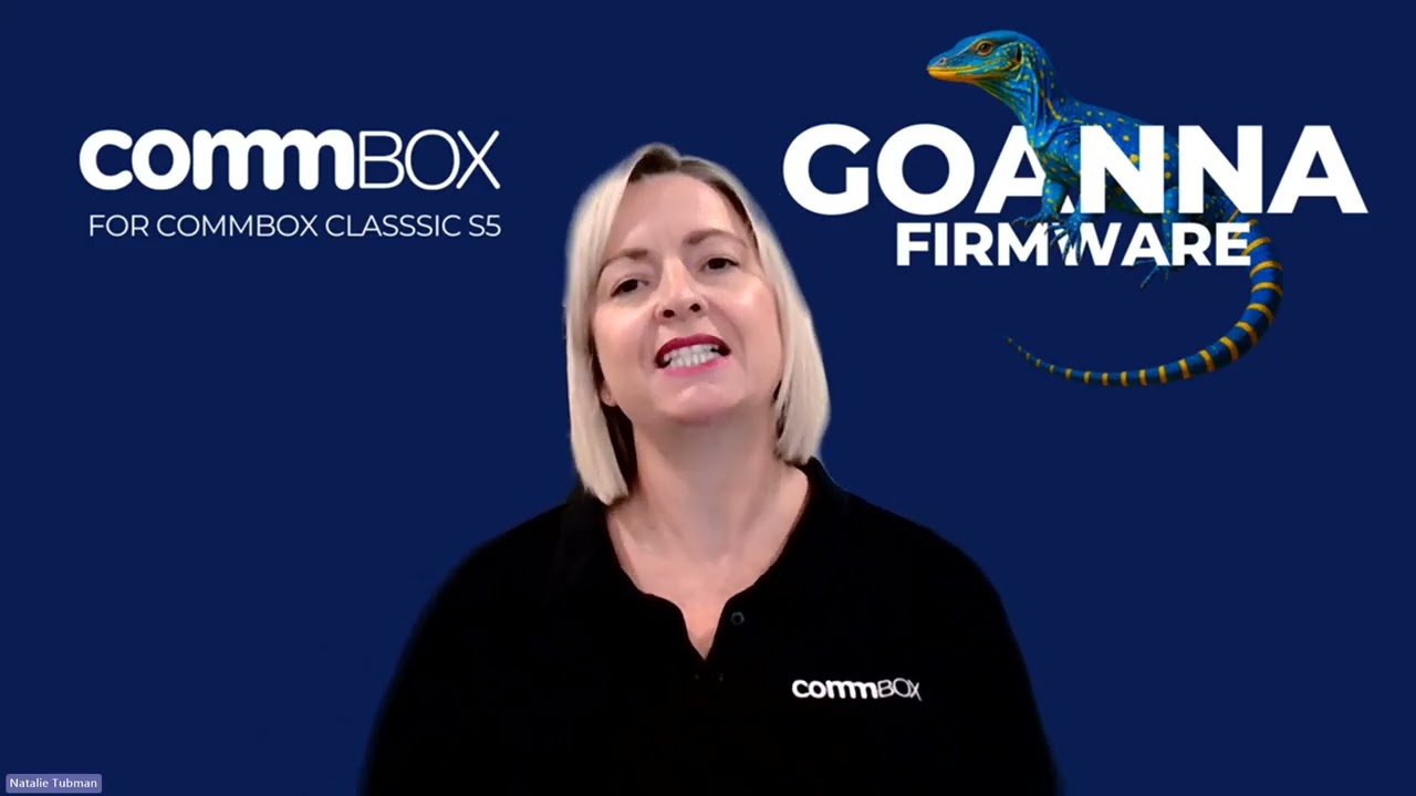CommBox: Goanna Firmware Webinar - End Users