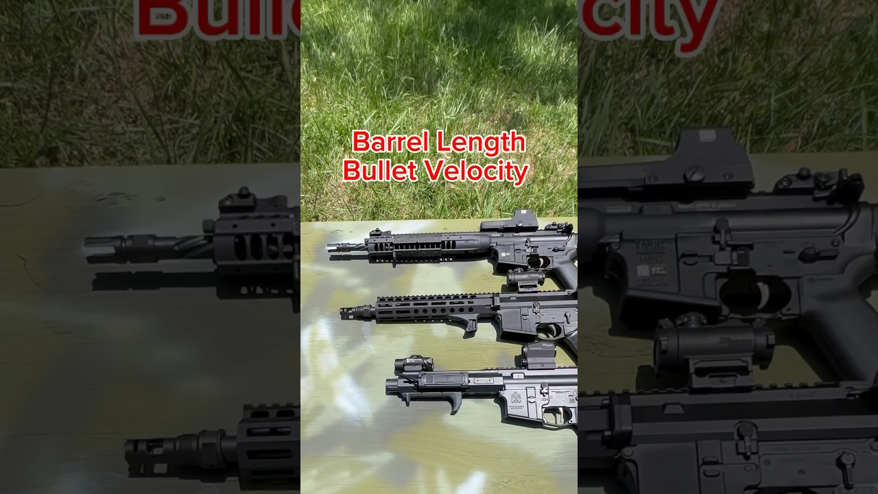 The effect of barrel length on bullet velocity
