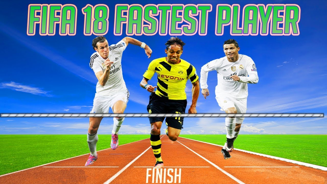 FIFA 18 FASTEST PLAYER SPEED TEST (MUST WATCH)