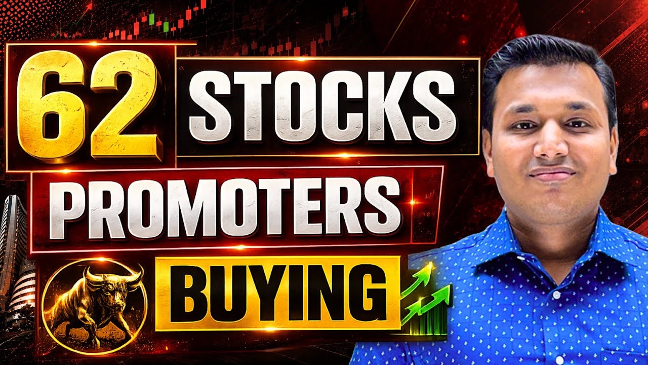 62 Stocks Where Promoters Are Buying | Hidden Opportunities or Trap? | SEBI Registered RA