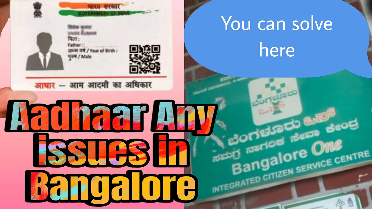 Aadhaar Update in Bangalore