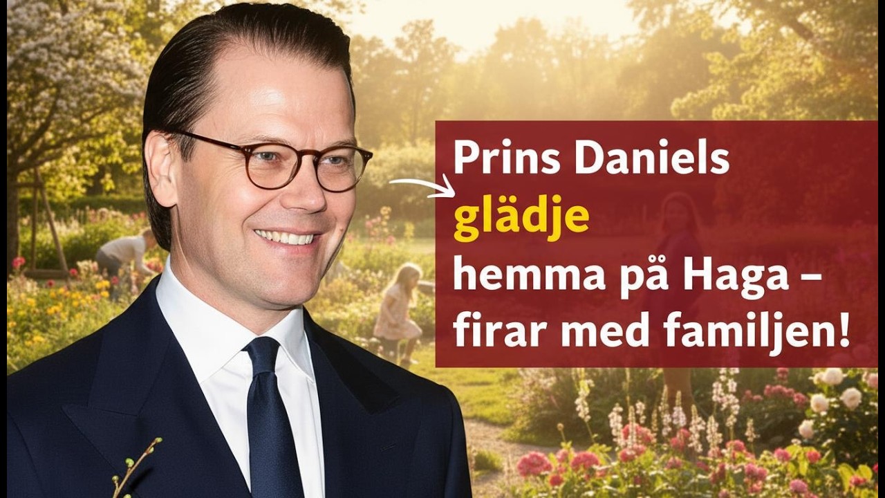 Prins Daniels gl&auml;dje hemma p&aring; Haga &ndash; firar med familjen!