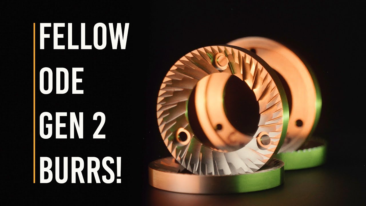 Fellow Ode Gen 2 burrs... should you buy them?