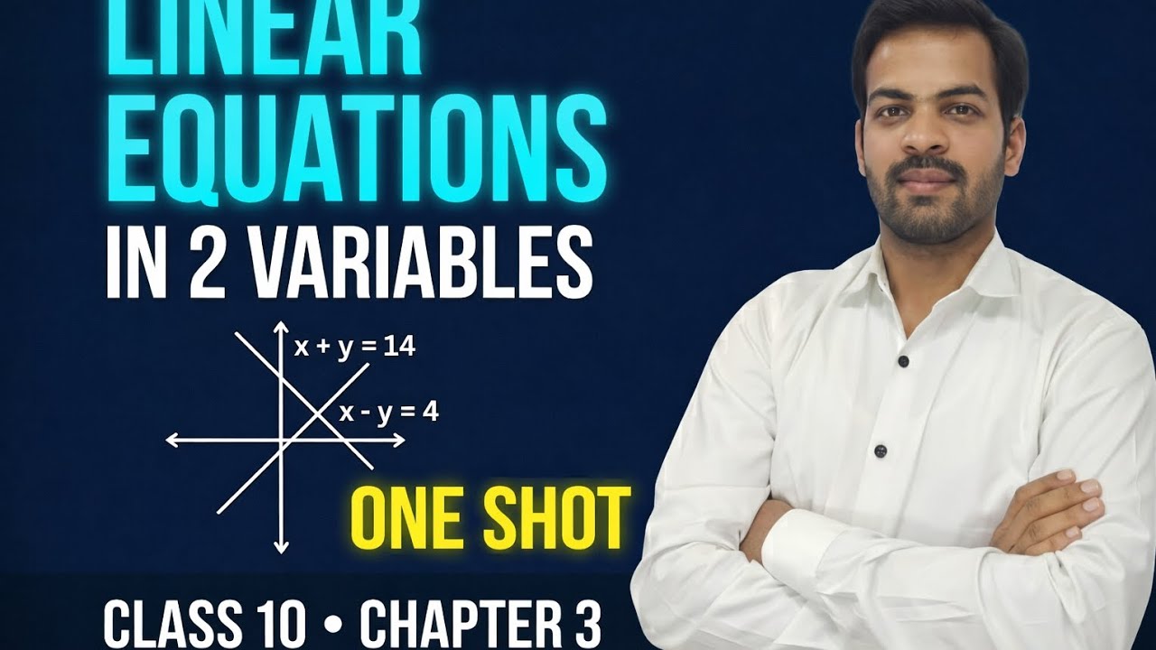 Linear Equations in Two Variables Class 10 | Full Chapter in One Shot | #physicswallah #allen 
