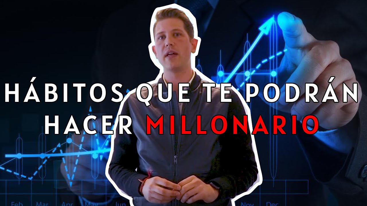 Hábitos Que Te Podrán Hacer Millonario