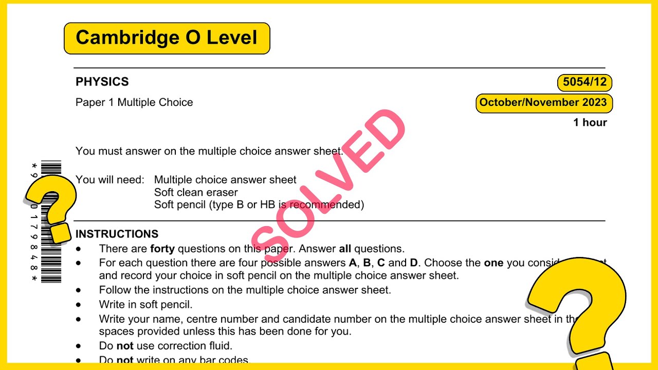 O Level Physics 5054 Oct Nov 2023 Paper 12 SOLVED!!
