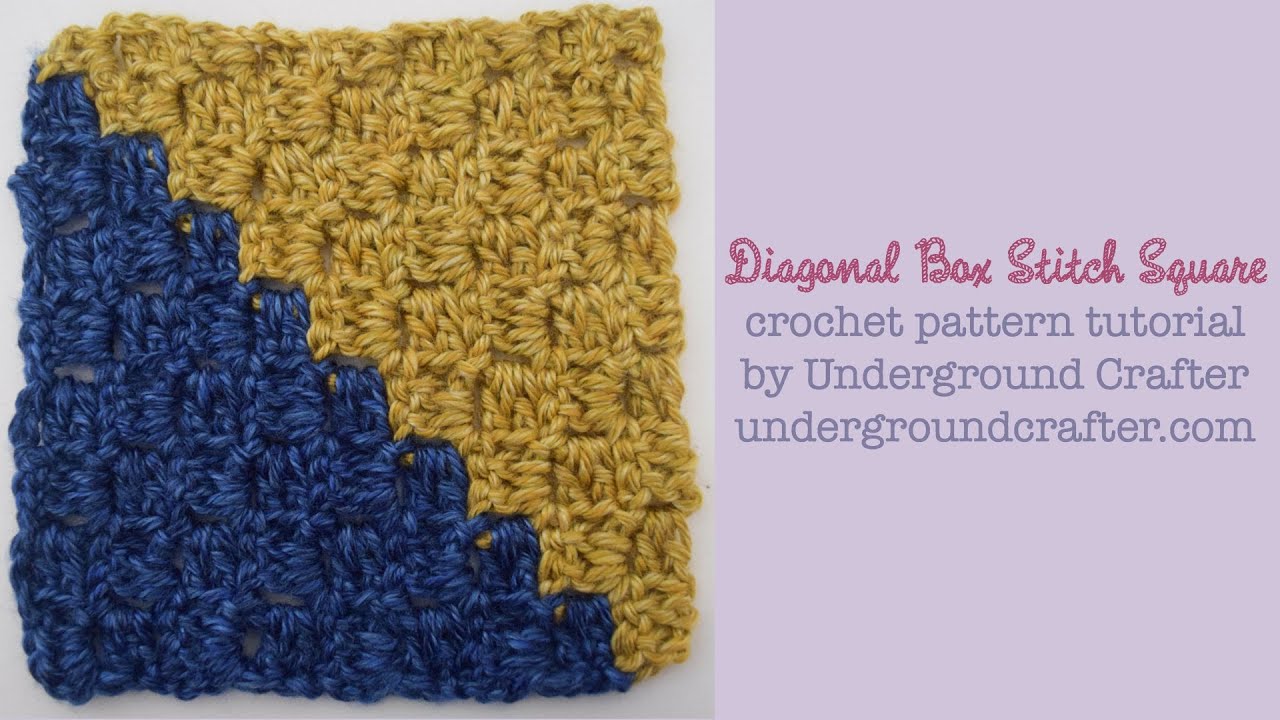 Diagonal Box Stitch Square crochet pattern tutorial for Mystery Lapghan CAL 2015