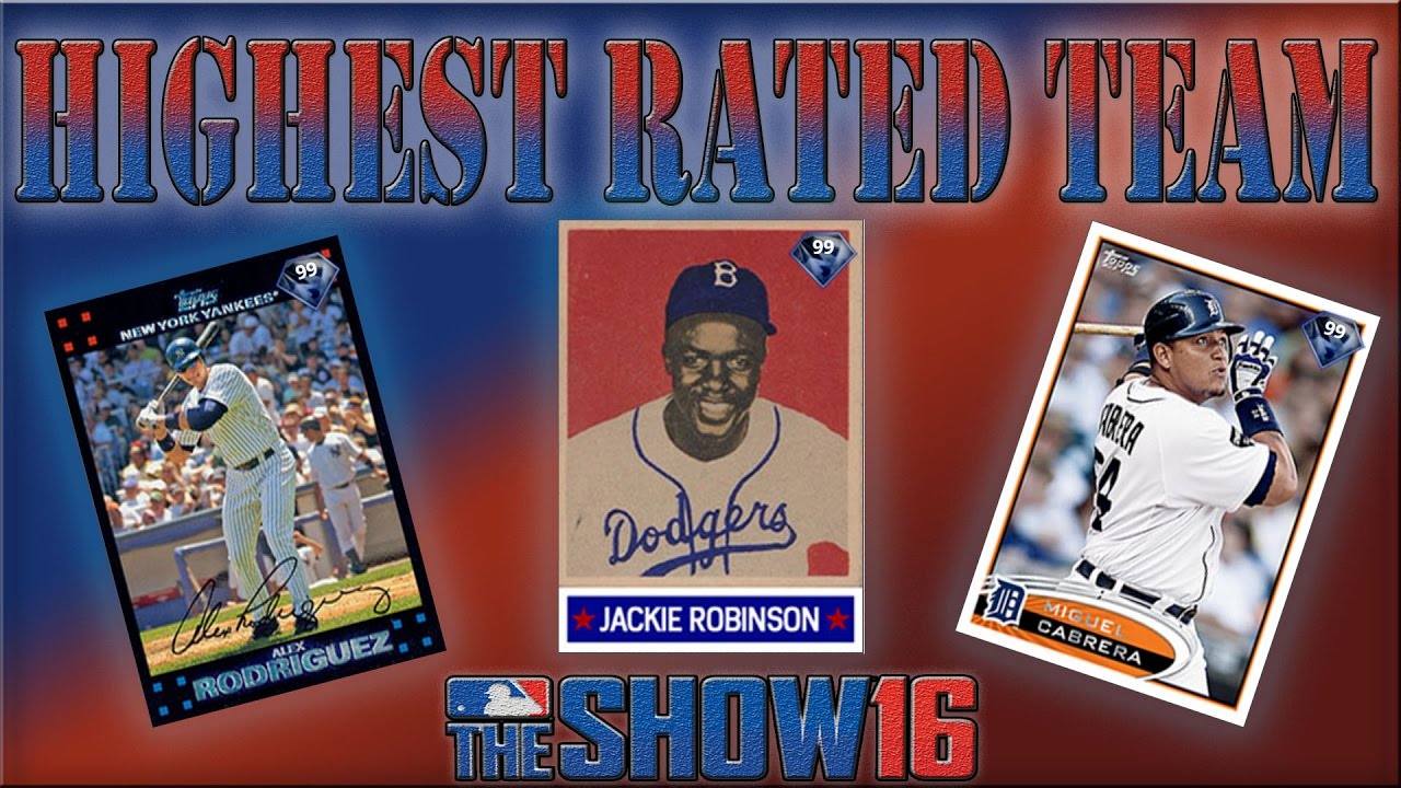 MLB The Show 16 Diamond Dynasty Gameplay - Highest Possible Rated Team
