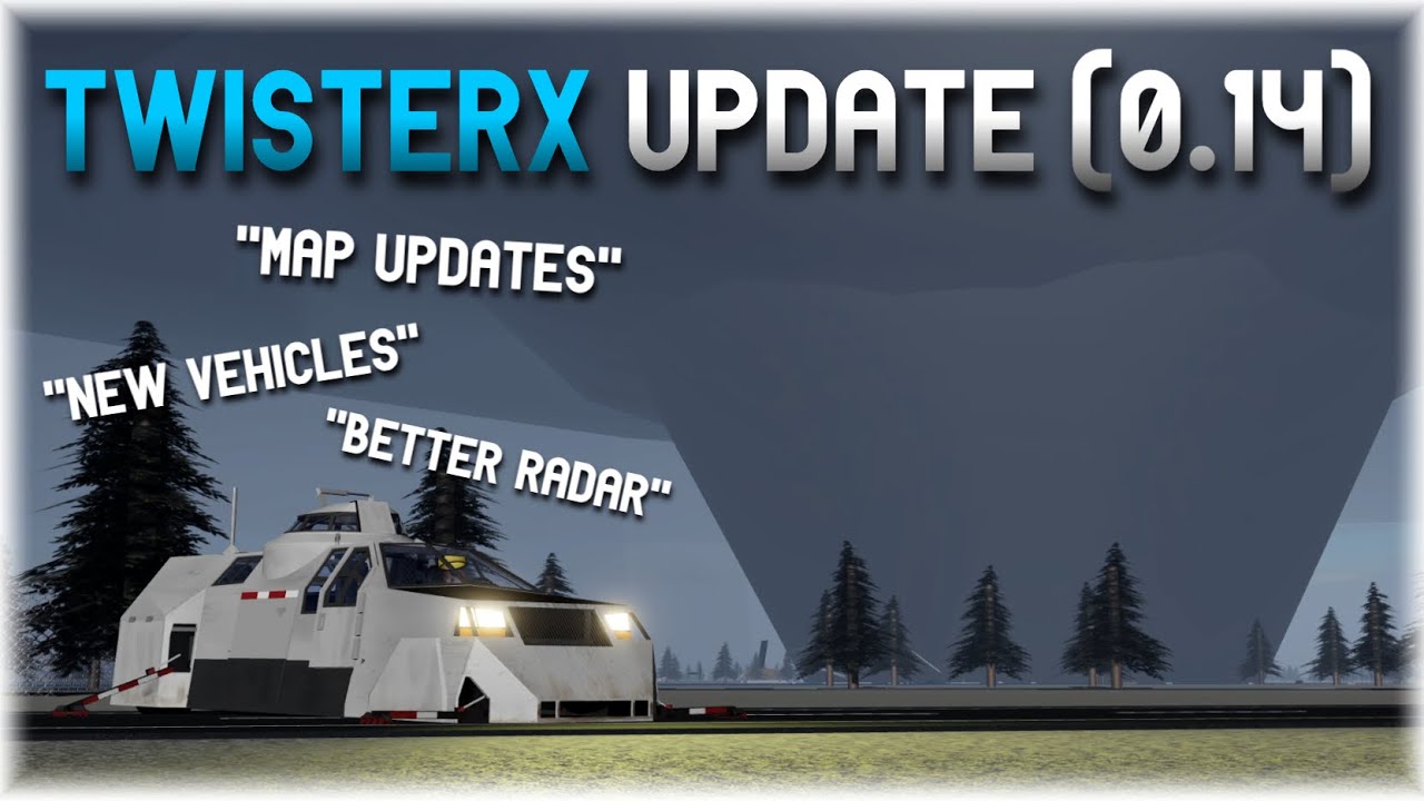 The NEW TwisterX 0.14 Update Is The Most INCREDIBLE Update Yet!! Roblox TwisterX Ep. 3