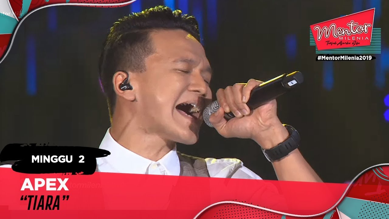 Tiara - Apex l Minggu 2 | Mentor Milenia 2019