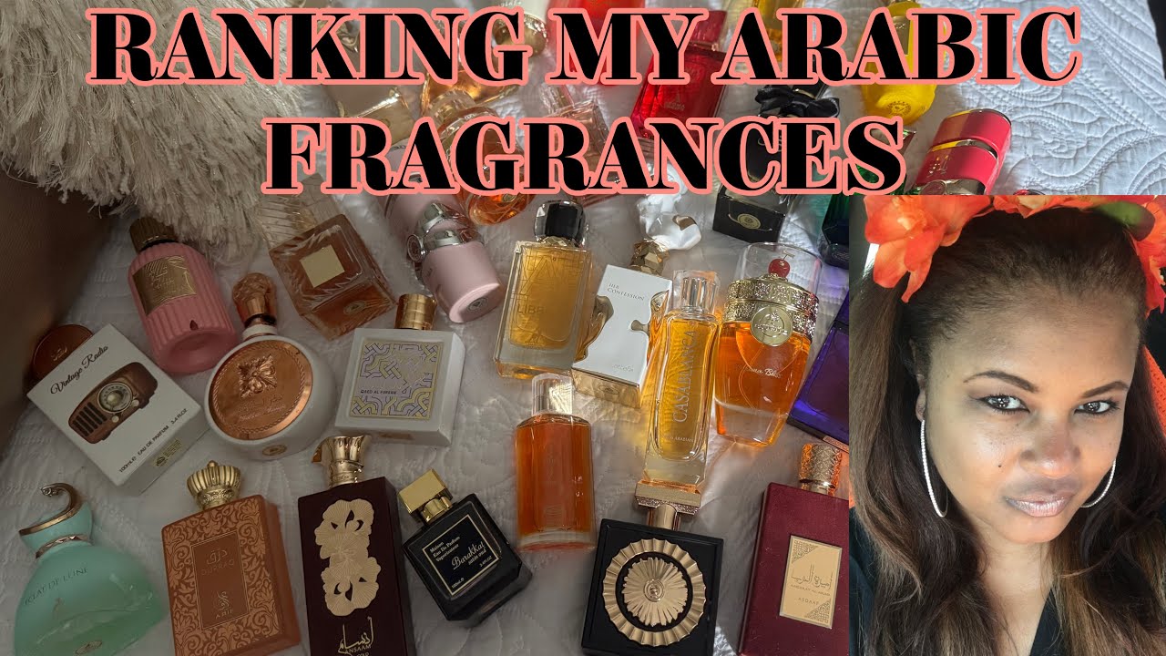 RANKING MY ENTIRE MIDDLE EASTERN PERFUME COLLECTION 