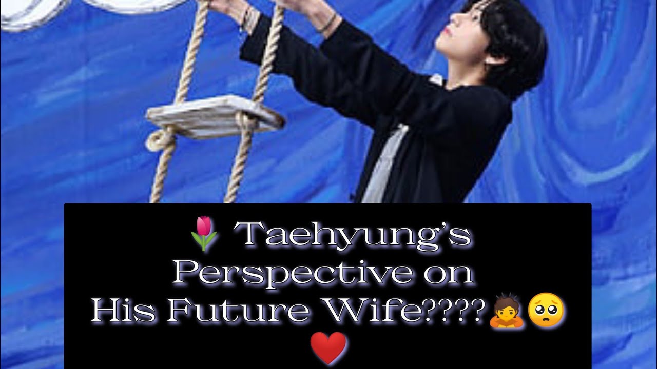 ||What Does Taehyung's DREAM Wife Look Like?||🙇❤️#bts #mrs tae predictions #Taehyung future wife 🥺🏡