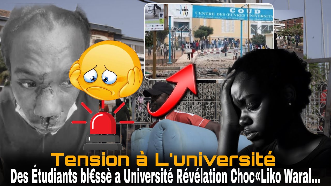 Situation Actuelle des Étudiants bl€ssè a Université Révélation Choc de Babacar Ndiaye «Liko Waral…