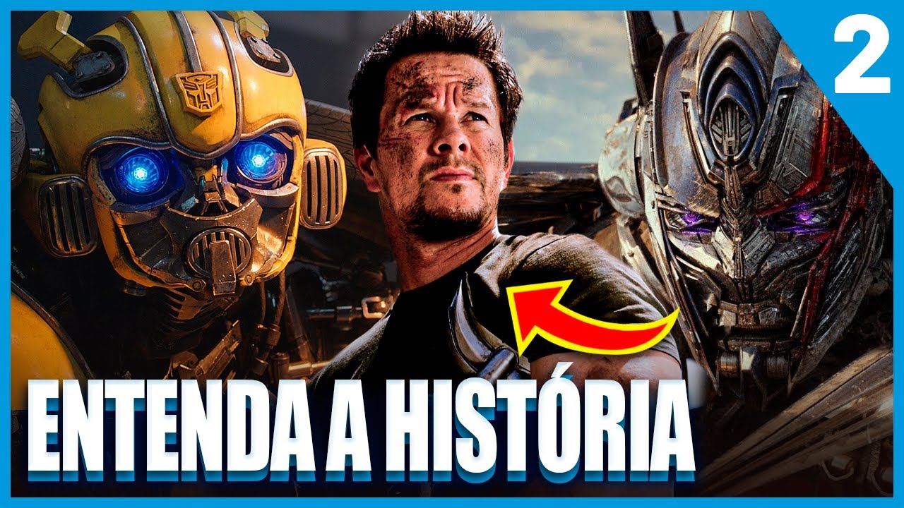 Saga Transformers | Hist&oacute;ria dos Filmes, Explos&otilde;es, Loucuragem e RAIVA | PT. 2