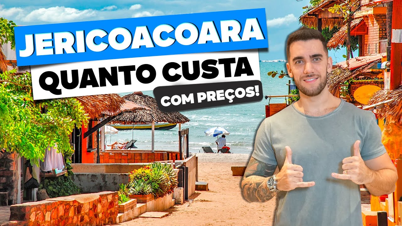 Quanto custa viajar a JERICOACOARA Todos os pre&ccedil;os, custos e como economizar!
