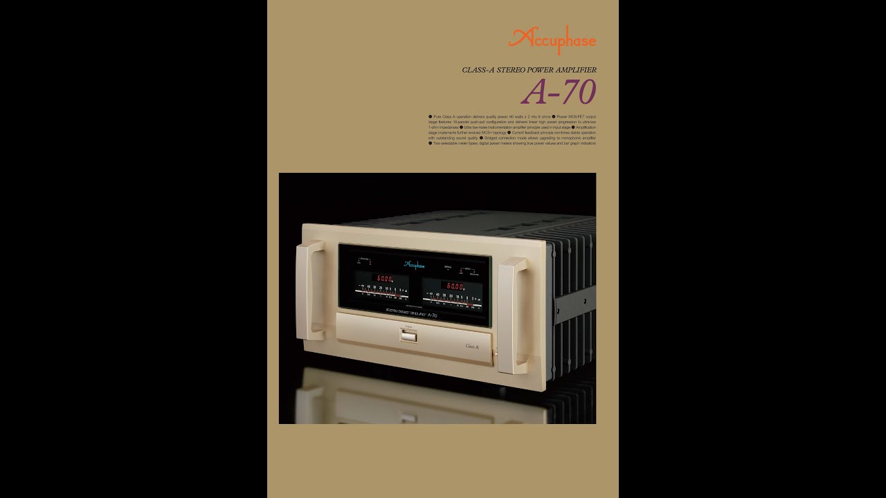 Accuphase A-70 Class-A Stereo Amplifier Brochure  ( English Language )(4K Resolution)