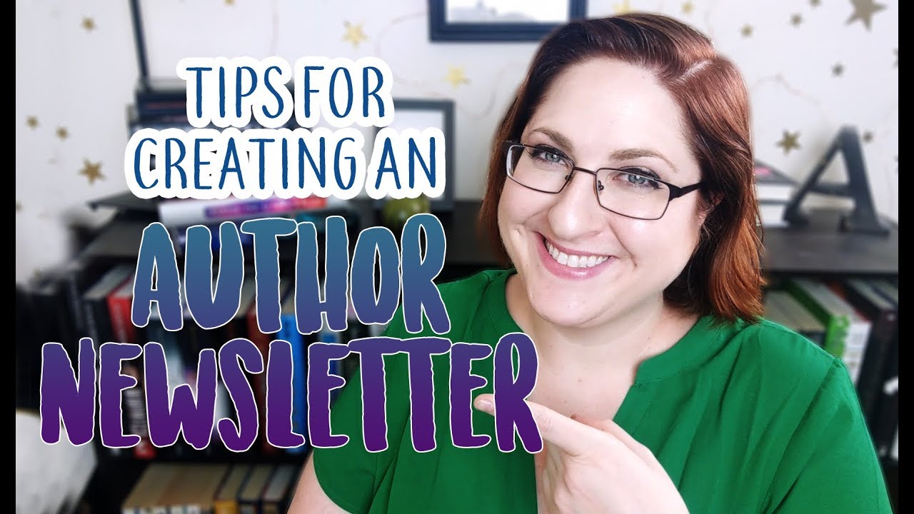 How To Create An Author Newsletter