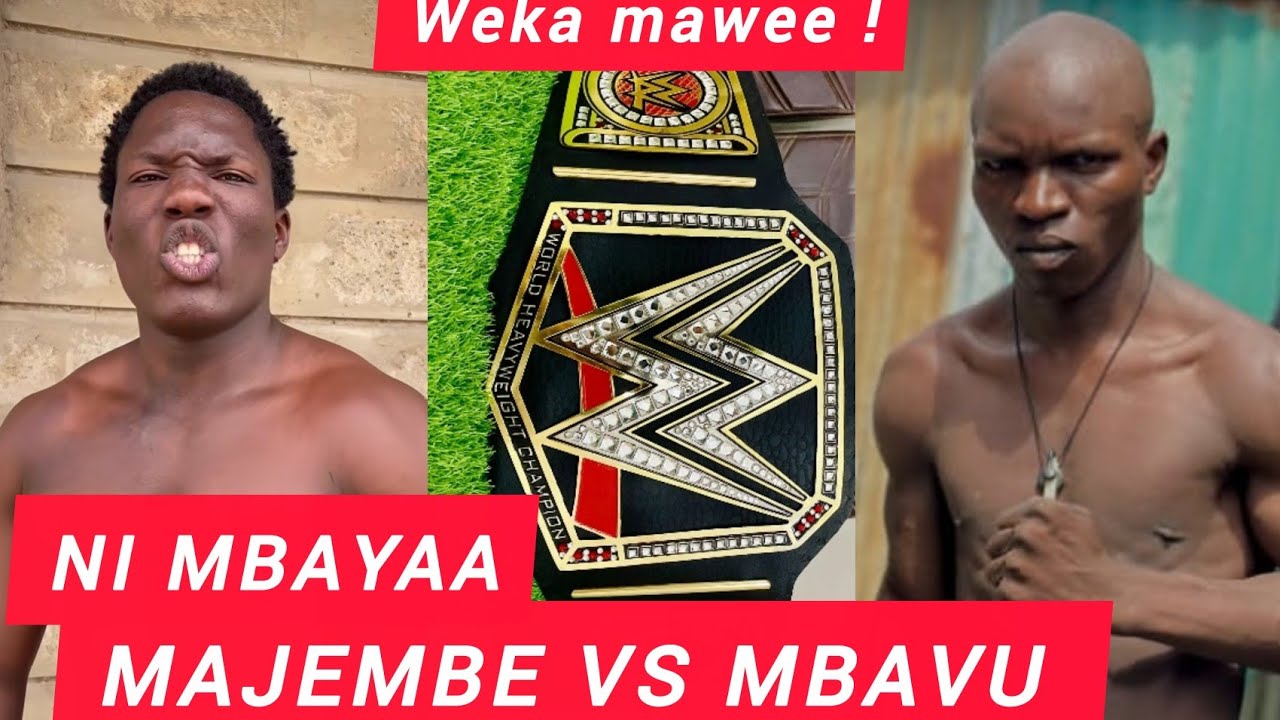 WEKA MAWE-MBAVU THE DESTROYER VS MAJEMBE FIGHT,HII NI MBAYAA, WINNER TO CARRY 5 MILLION KSH,4/4/2026