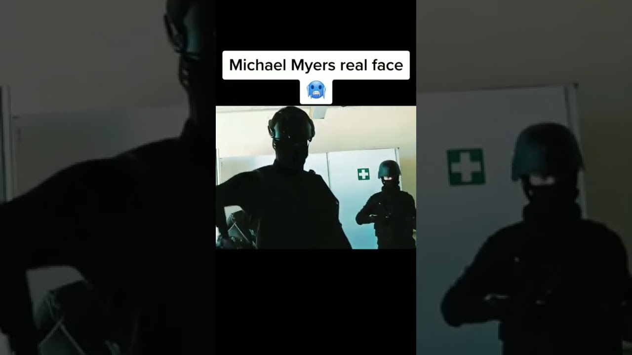 Michael myers real face😈😈😈🔥