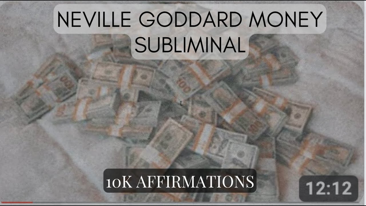 Neville Goddard Money Subliminal - Lavish, Steady and Dependable Income