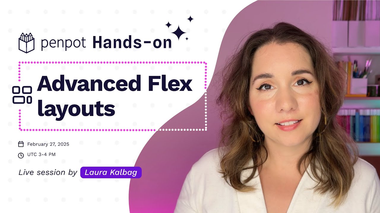Advanced Flex Layouts | Penpot Hands-On Demo