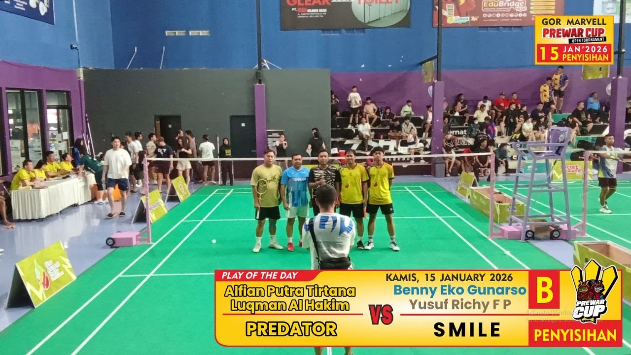 PREWAR CUP 2026 CLASS  B | ALFIAN + LUQMAN HAKIM (PREDATOR) VS BENNY EKO + YUSUF RICHY (SMILE)