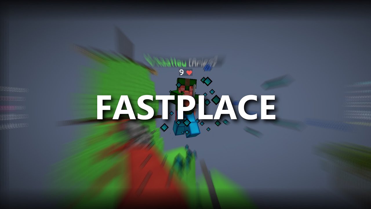 Fastplace