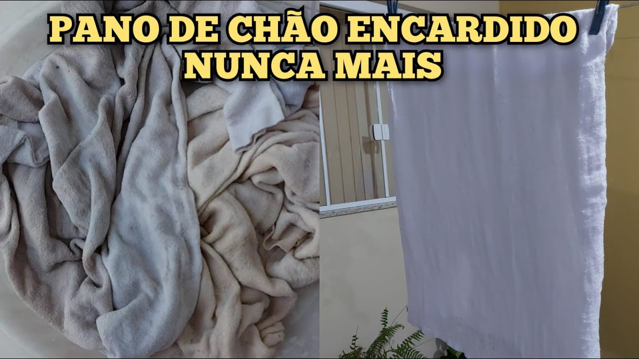 Como Limpar Pano de Chão Roupa Branca sem Esforço sem esfregar sai Amarelado e Encardido