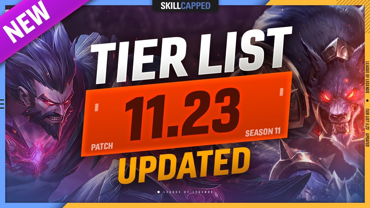 UPDATED TIER LIST for PATCH 11.23: META SHIFT! - League of Legends Preseason