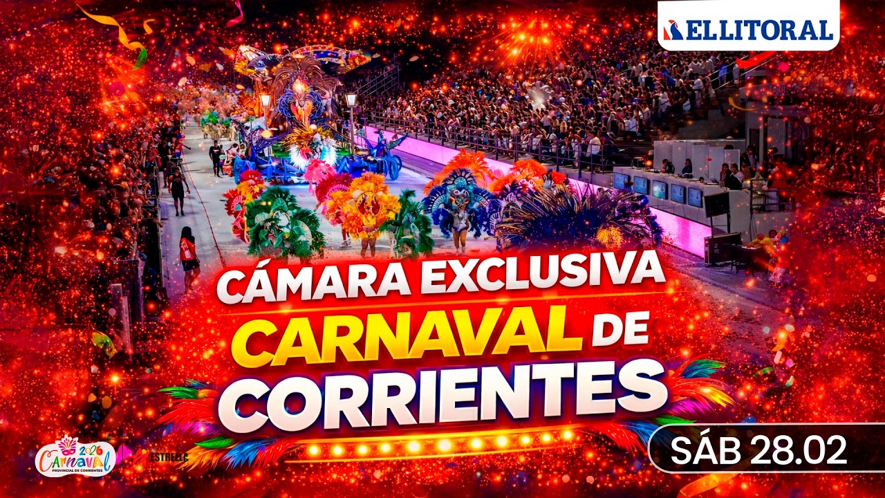 C&Aacute;MARA EXCLUSIVA | LO MEJOR del CARNAVAL en CORRIENTES | NOCHE #10