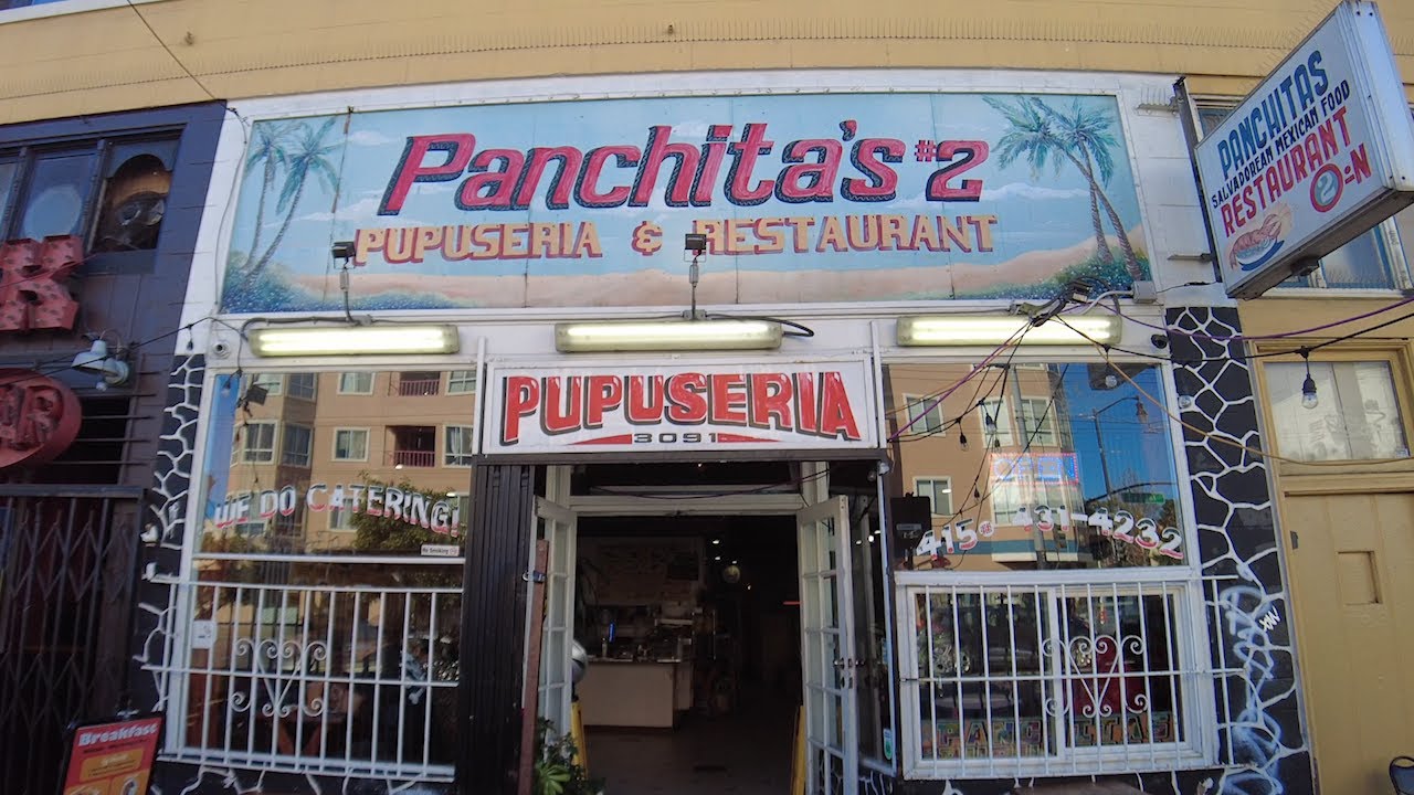 San Francisco Open for Business: Panchita's Pupusería