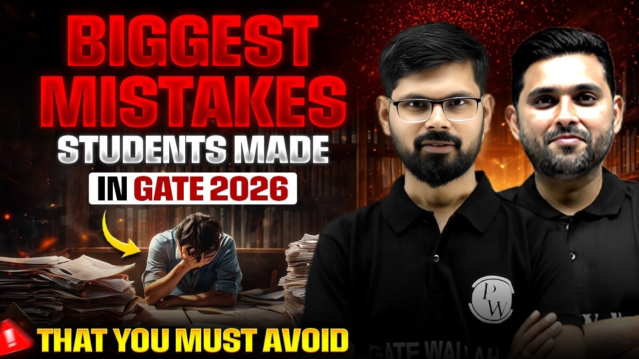 Biggest Mistakes in GATE 2026 ❌ Avoid These in GATE 2027
