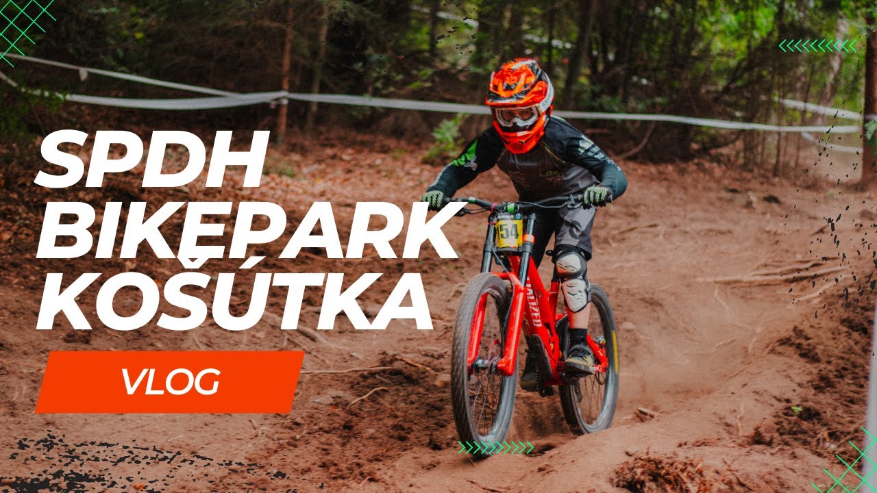 VLOG #6 SPDH 2 BIKEPARK KOŠÚTKA