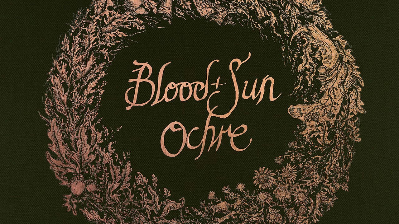BLOOD AND SUN - Ochre (Official - Full Album)
