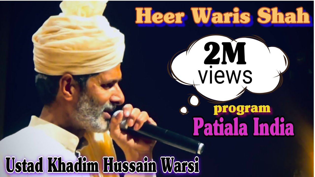 heer waris shah by ustad khadim hussain warsi