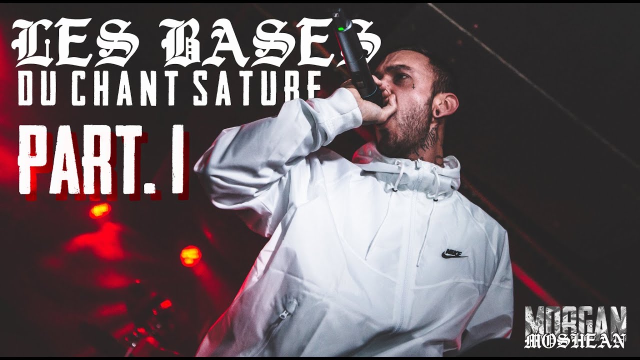 LES BASES du chant saturé partie I