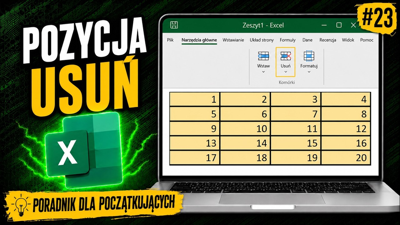 Poradnik odc. 23- Excel 2016: Poznanie pozycji Usuń