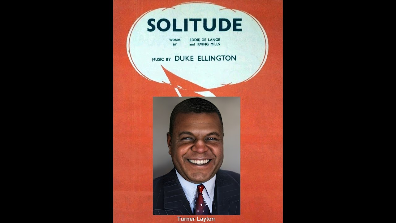 Solitude by Turner Layton, 1935