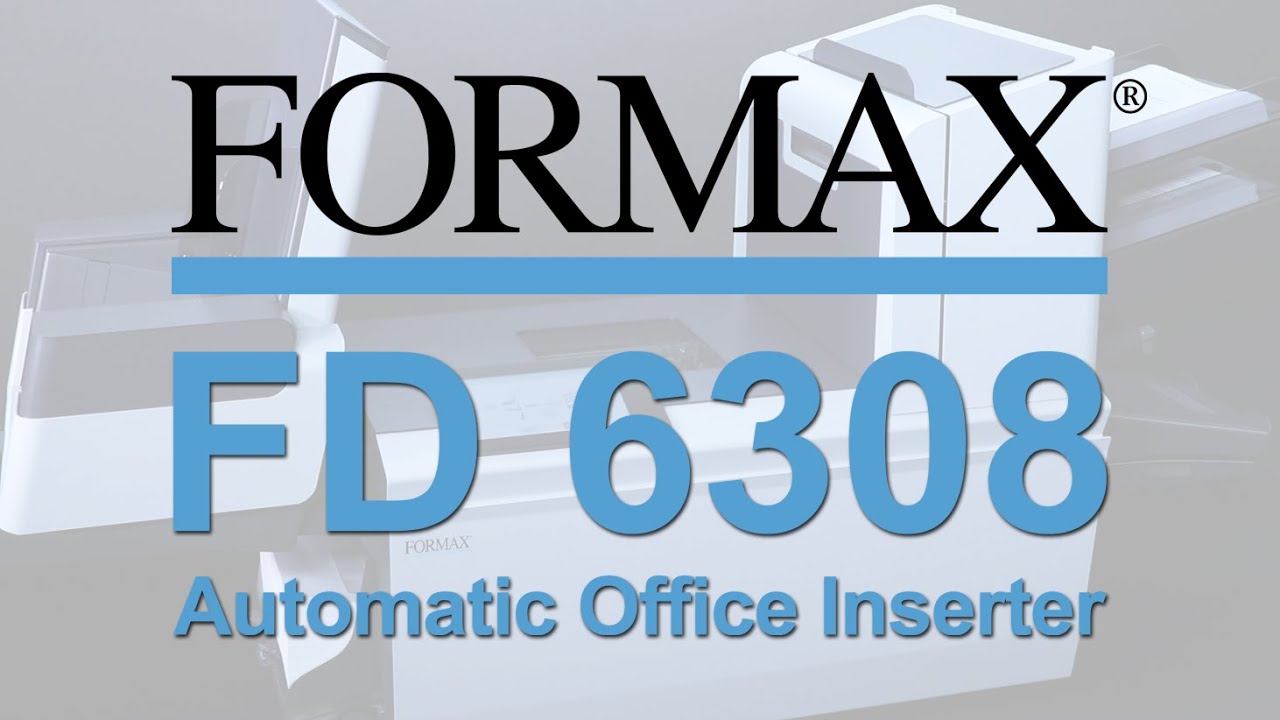 Formax FD 6308 - Fully Automatic Office Inserter with High-Capacity Features