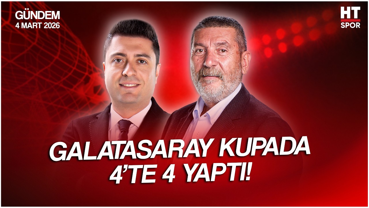 Ahmet Selim Kul ve Cem Dizdar ile HT Spor Gündem | 4 Mart 2026