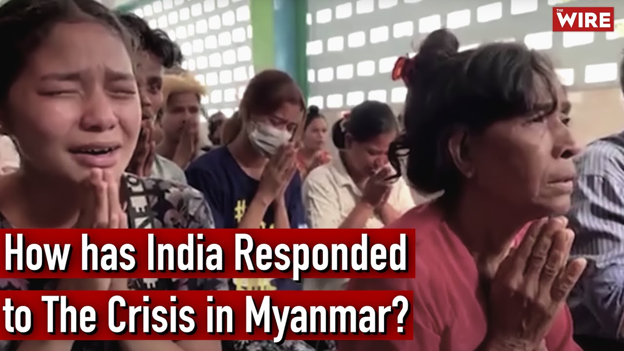 How Has India Responded To The Crisis in Myanmar? | Military Crackdown