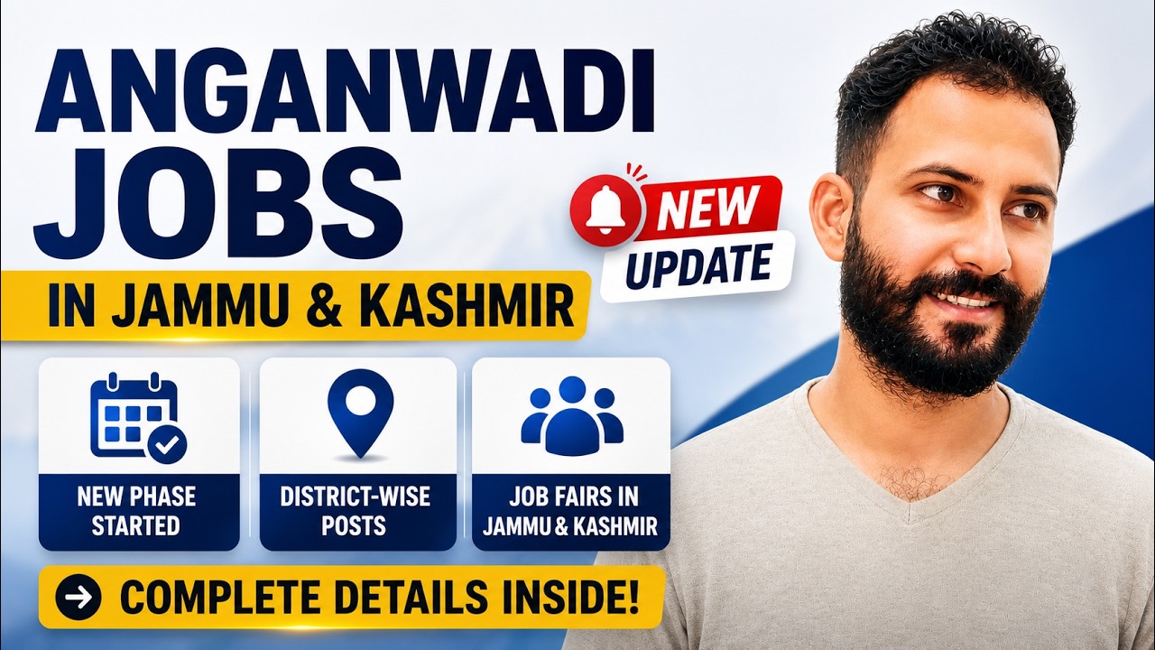 J&K Anganwadi Recruitment Started | Job Fair New Update | Jammu and Kashmir Jobs in 2026