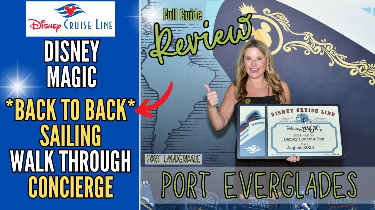 BACK to BACK Sailings on Magic | Walk Through Review | Disney Cruise Line Port Everglades Concierge