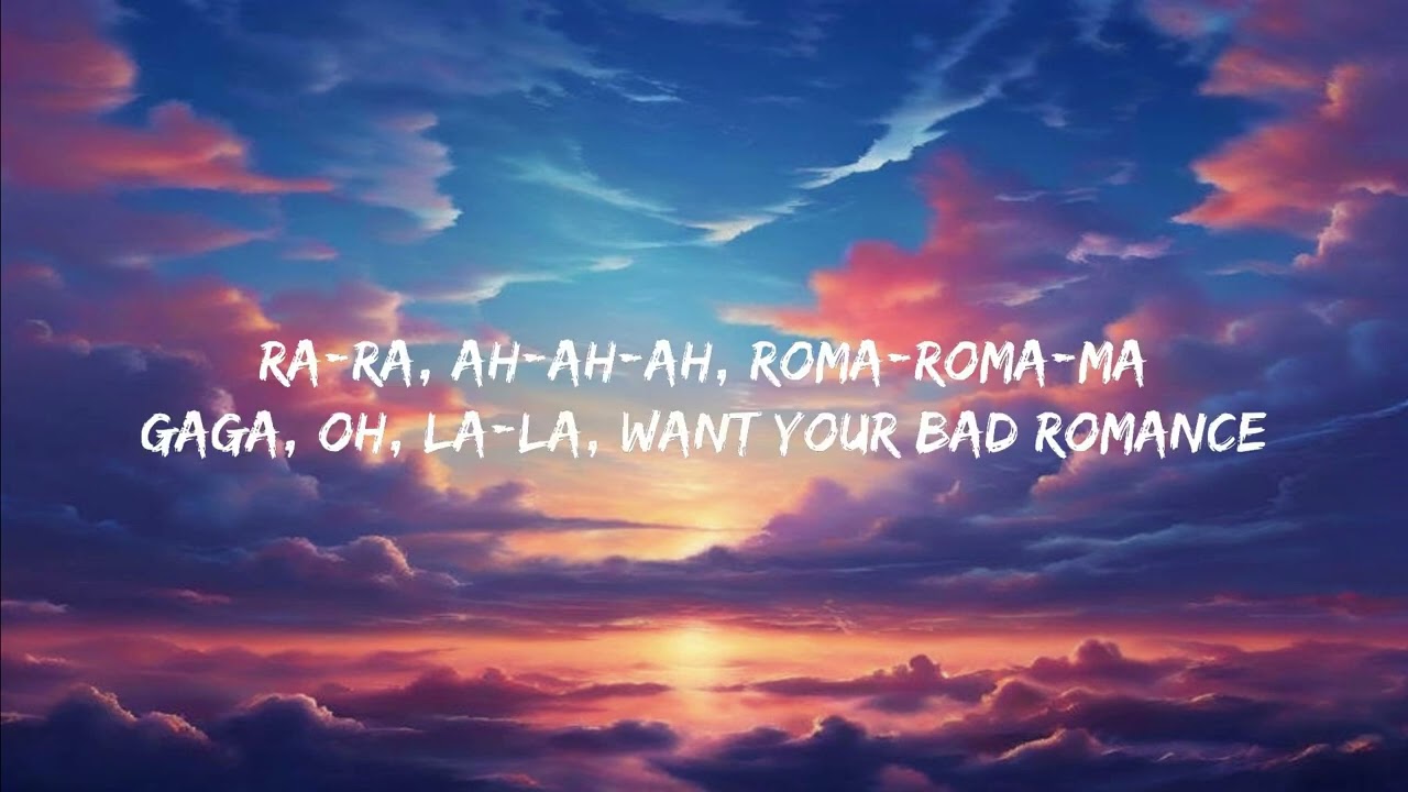 Lady Gaga - Bad Romance (Lyrics)