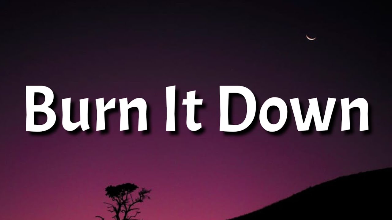 Against The Current - Burn It Down (Lyrics)
